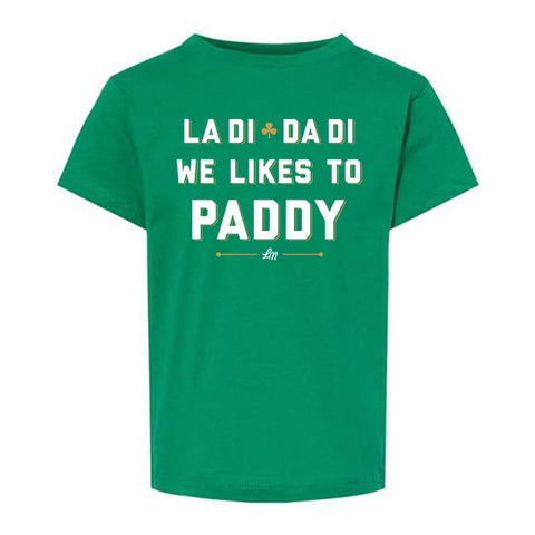 La Di Da Di We Likes To Paddy Kids Tee - Ledger Nash Co