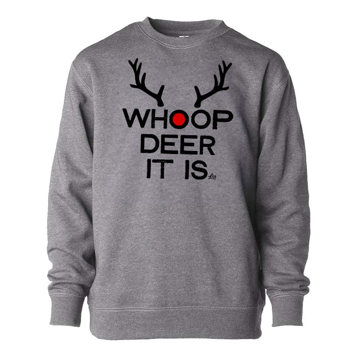 Whoop Deer It Is Crewneck Sweatshirt